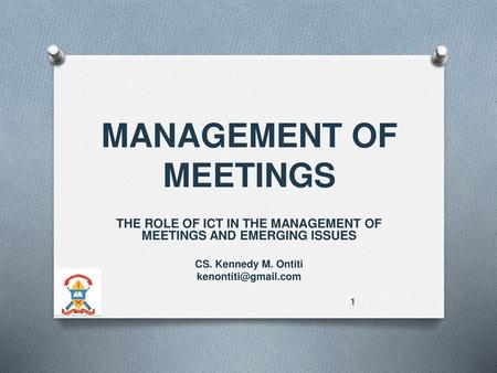 MANAGEMENT OF MEETINGS