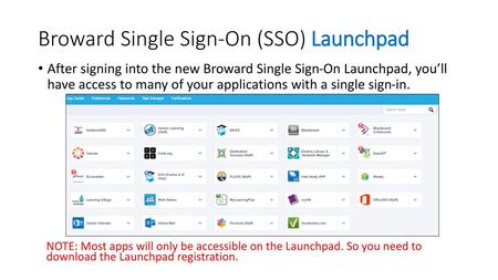 Broward Single Sign-On (SSO) Launchpad