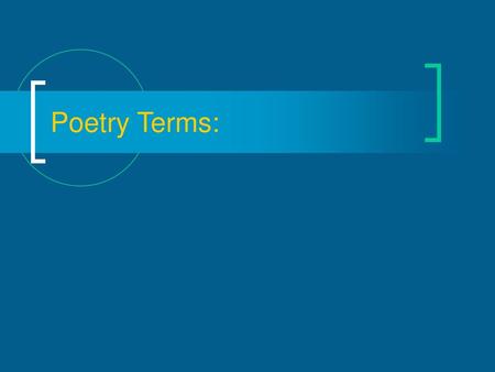 Poetry Terms:.