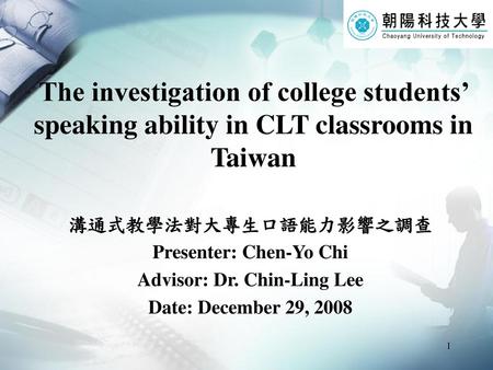 Presenter: Chen-Yo Chi Advisor: Dr. Chin-Ling Lee