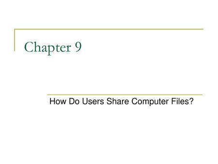 How Do Users Share Computer Files?