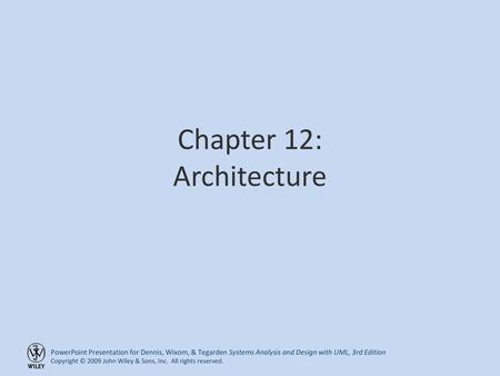 Chapter 12: Architecture