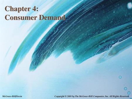 Chapter 4: Consumer Demand