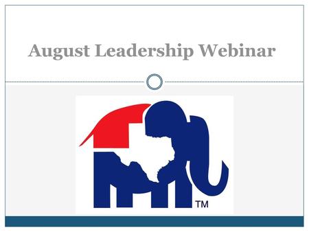 August Leadership Webinar