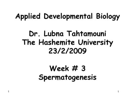 Applied Developmental Biology The Hashemite University