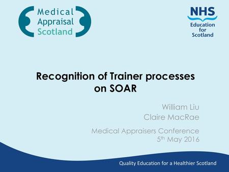 Recognition of Trainer processes on SOAR