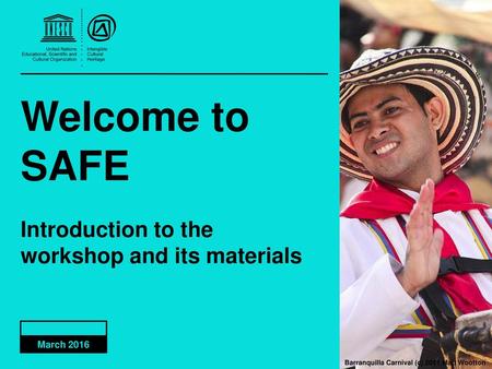 Welcome to SAFE Introduction to the workshop and its materials