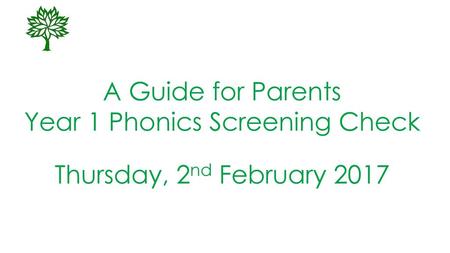 Year 1 Phonics Screening Check