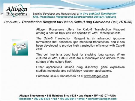 Altogen labs Leading Developer and Manufacturer of In Vivo and DNA Transfection Kits, Transfection Reagents and Electroporation Delivery Products Products.