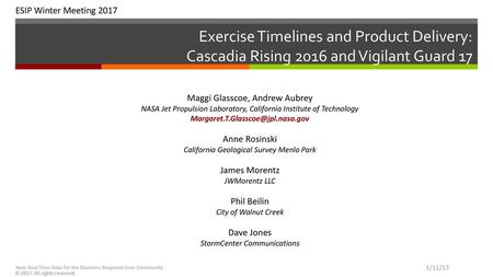 The Exercises Cascadia Rising was a FEMA National Level Exercise held 7-10 June 2016 The scenario included a M 9.0 earthquake resulting in the complete.