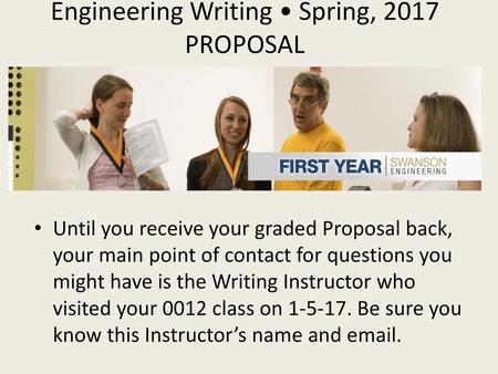 Engineering Writing • Spring, 2017 PROPOSAL