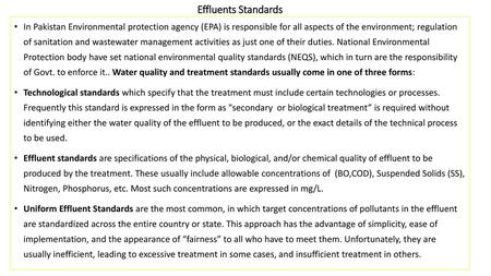 Effluents Standards In Pakistan Environmental protection agency (EPA) is responsible for all aspects of the environment; regulation of sanitation and.