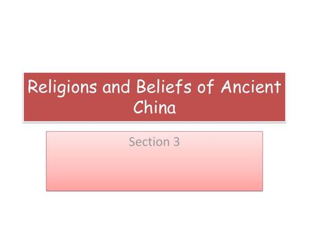 Religions and Beliefs of Ancient China