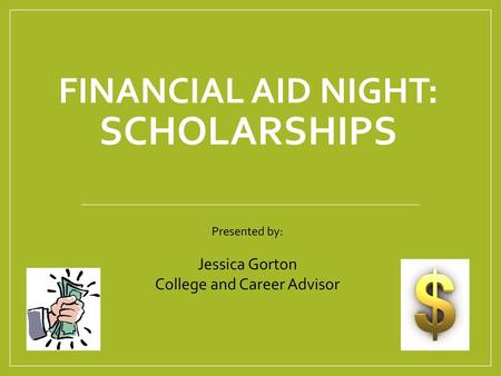 Financial Aid Night: Scholarships