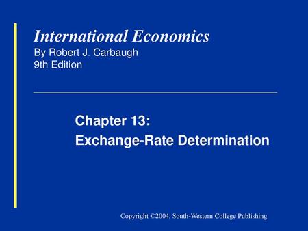 International Economics By Robert J. Carbaugh 9th Edition