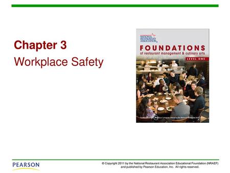 Chapter 3 Workplace Safety.