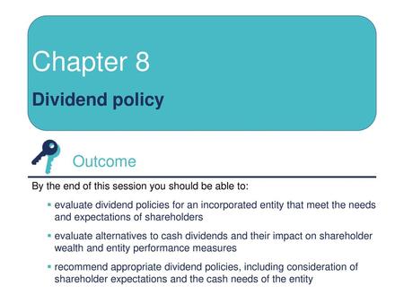 Chapter 8 Dividend policy