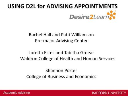 USING D2L for ADVISING APPOINTMENTS