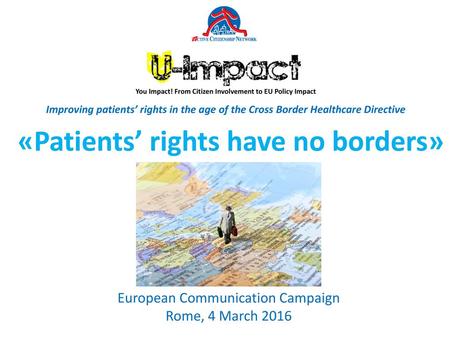 «Patients’ rights have no borders»