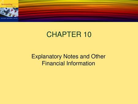 Explanatory Notes and Other Financial Information