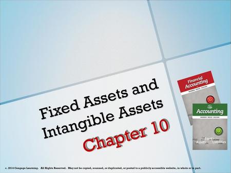 Fixed Assets and Intangible Assets