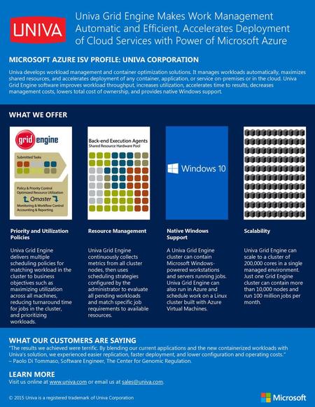 Univa Grid Engine Makes Work Management Automatic and Efficient, Accelerates Deployment of Cloud Services with Power of Microsoft Azure MICROSOFT AZURE.