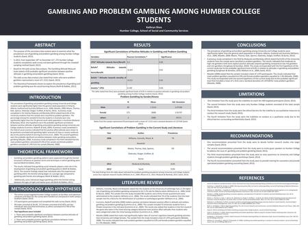 GAMBLING AND PROBLEM GAMBLING AMONG HUMBER COLLEGE STUDENTS