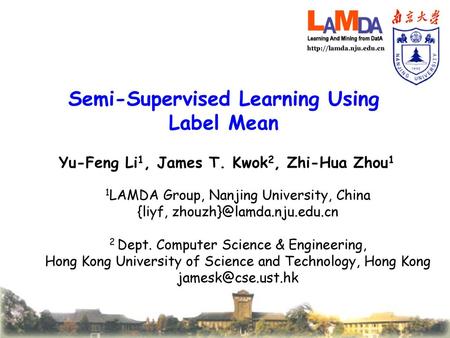 Semi-Supervised Learning Using Label Mean