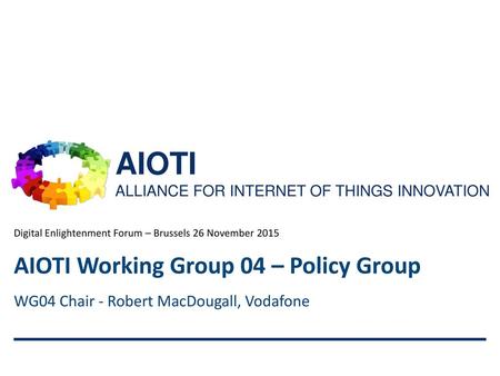 AIOTI Working Group 04 – Policy Group