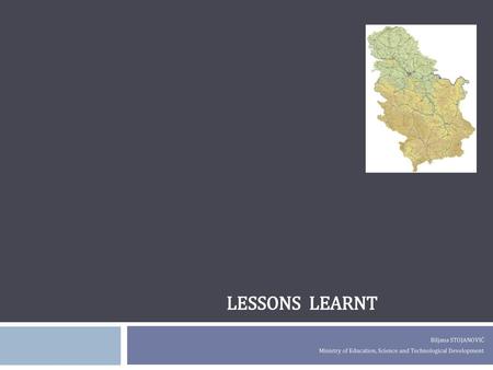 Lessons learnt Biljana STOJANOVIĆ