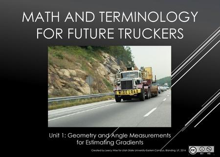 Math and TERMINOLOGY for future Truckers