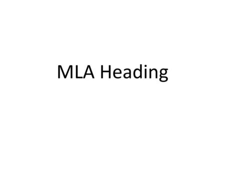 MLA Heading.