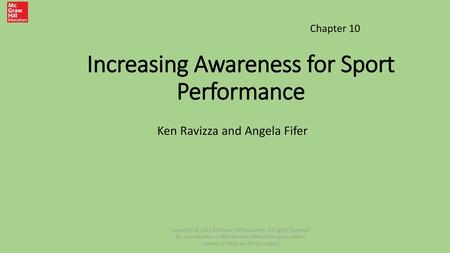 Increasing Awareness for Sport Performance