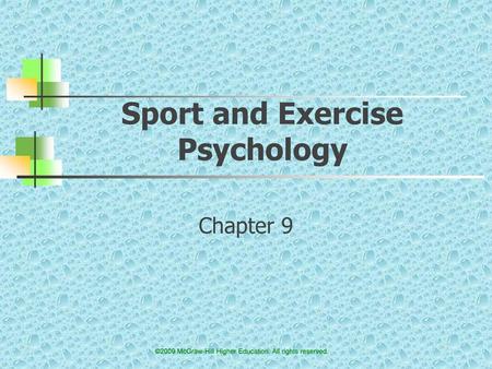 Sport and Exercise Psychology