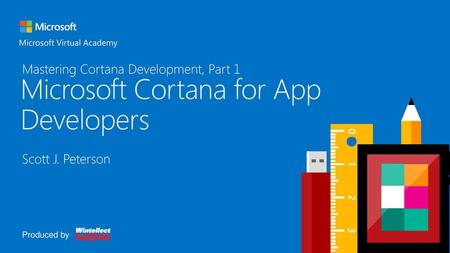 Microsoft Cortana for App Developers