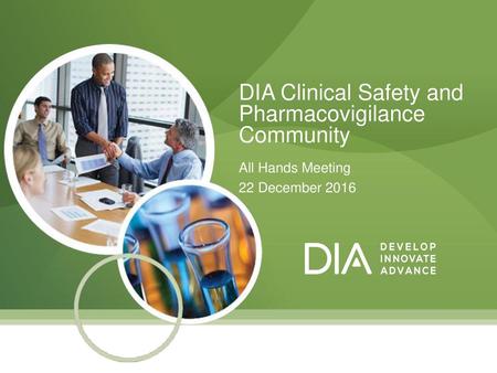 DIA Clinical Safety and Pharmacovigilance Community