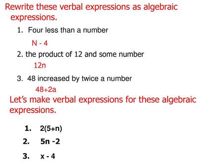 Rewrite these verbal expressions as algebraic expressions.