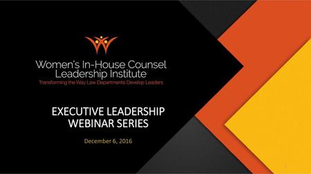 EXECUTIVE LEADERSHIP WEBINAR SERIES