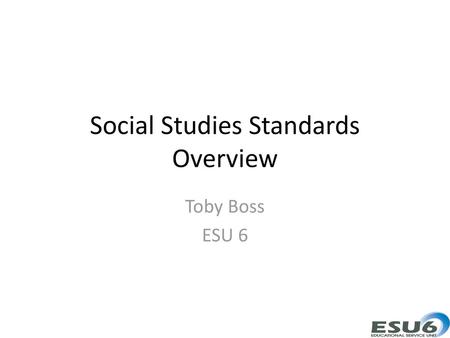 Social Studies Standards Overview