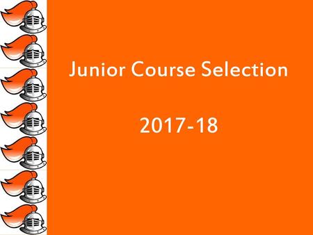 Junior Course Selection