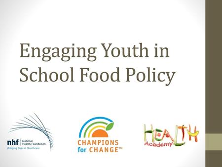 Engaging Youth in School Food Policy