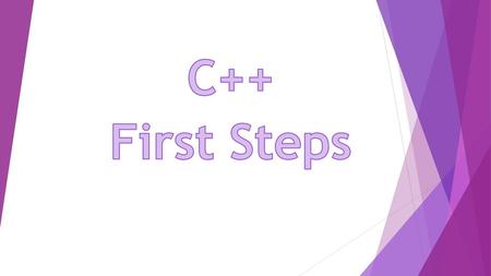 C++ First Steps.