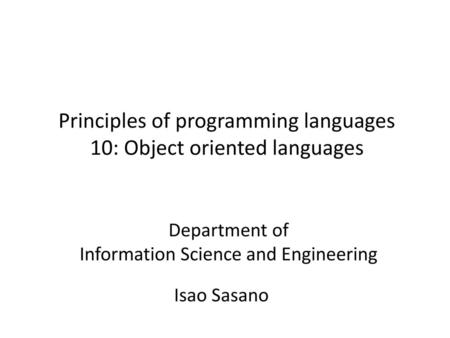 Principles of programming languages 10: Object oriented languages