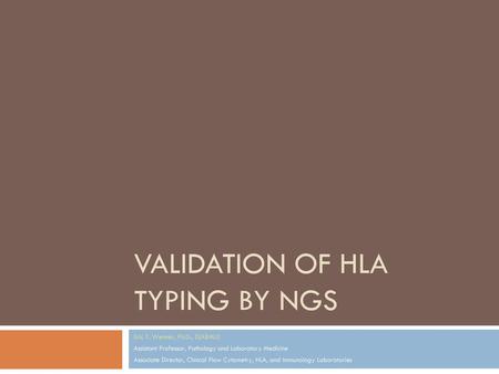 Validation of HLA Typing by NGS