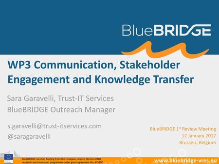 WP3 Communication, Stakeholder Engagement and Knowledge Transfer