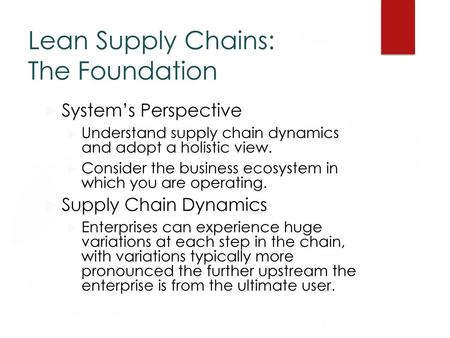 Lean Supply Chains: The Foundation