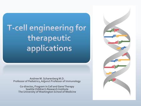 T-cell engineering for therapeutic applications