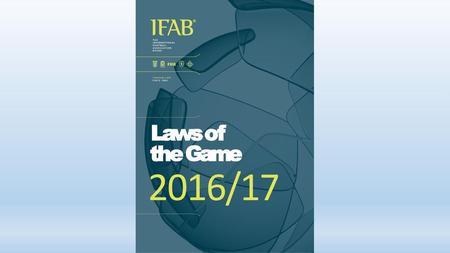 Laws of the Game 2016/17.