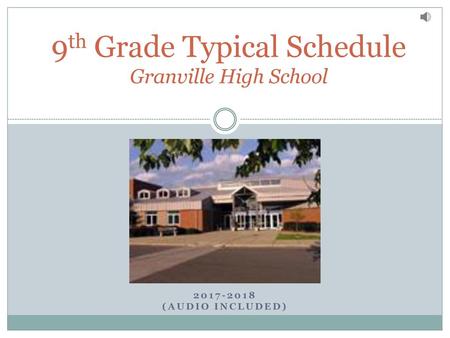 9th Grade Typical Schedule Granville High School