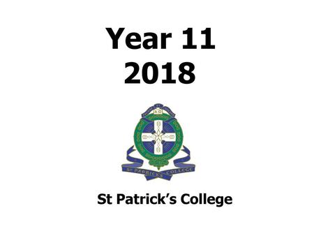 Year St Patrick’s College